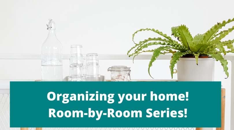 Room by Room Organization Tips